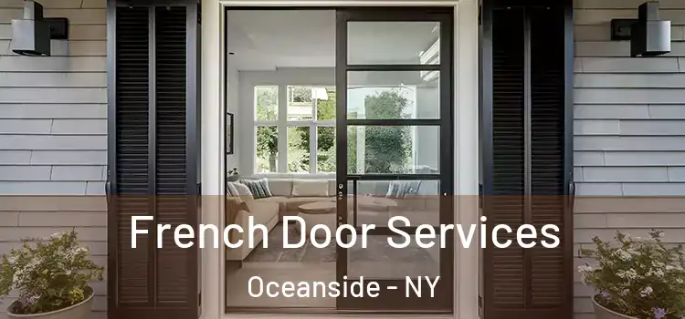 French Door Services Oceanside - NY