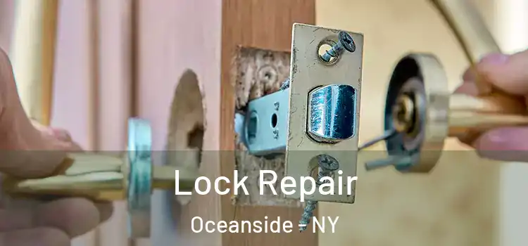 Lock Repair Oceanside - NY