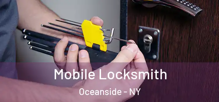 Mobile Locksmith Oceanside - NY