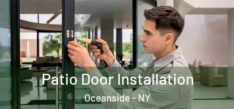 Patio Door Installation Oceanside - NY