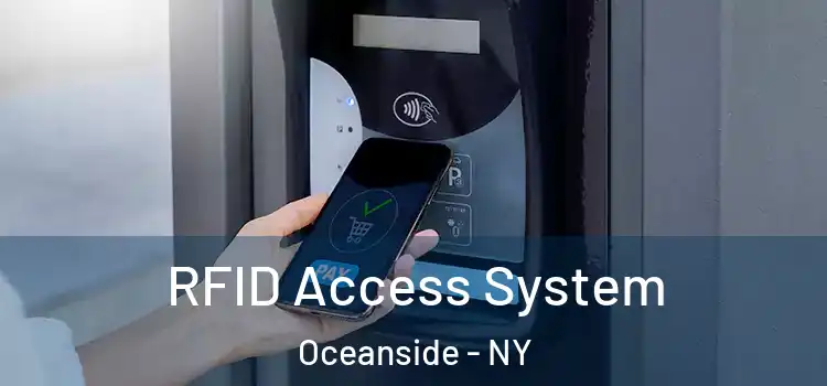  RFID Access System Oceanside - NY